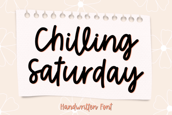 Chilling Saturday: A Friendly Script Font for Creative Marketing