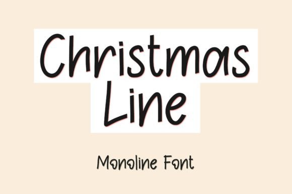 Christmas Line: A Friendly Handwritten Font for Digital Brands