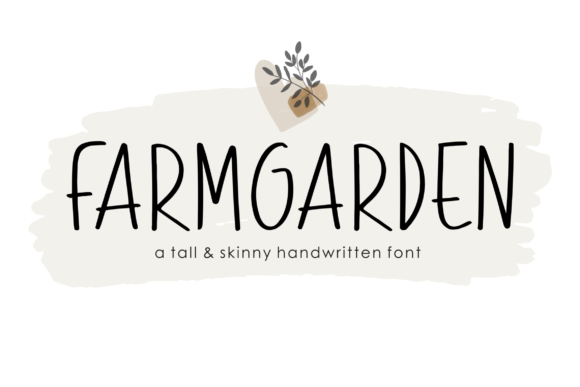 Farmgarden: A Tall, Skinny Script Font for Editorial Personality
