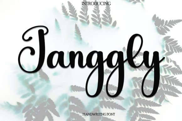 Janggly: The Handwritten Font That Elevates Digital Marketing