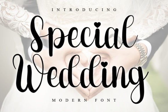 Special Wedding Font: Adding Clear Personality to Your Campaign Visuals